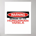 Beware Of Hungarian Vizsla posters