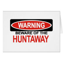 Beware Of Huntaway Greeting Card