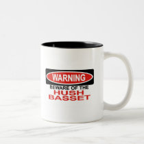 Beware Of Hush Basset mugs
