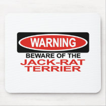 Beware Of Jack-Rat Terrier mousepads