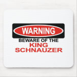 Beware Of King Schnauzer Mouse Mats