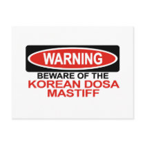 Beware Of Korean Dosa Mastiff Postcard