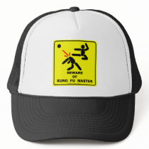 BEWARE OF KUNG FU MASTER HAT