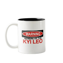 Beware Of Kyi Leo Mugs
