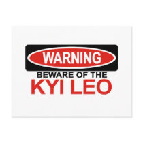 Beware Of Kyi Leo Postcard