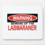 Beware Of Labmaraner Mouse Mats