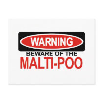 Beware Of Malti-Poo Postcards