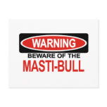 Beware Of Masti-Bull Postcards