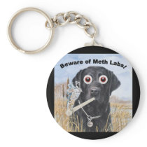 Beware of Meth Labs! Keychains