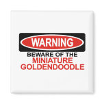 Beware Of Miniature Goldendoodle magnets