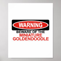 Beware Of Miniature Goldendoodle Poster