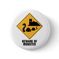 Beware Of Monster Button