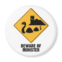Beware Of Monster Fridge Magnets