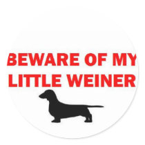 Beware of My Little Weiner Joke Stickers