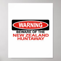 Beware Of New Zealand Huntaway Posters