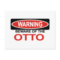 Beware Of Otto Post Cards