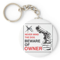 Beware Of Owner Keychain