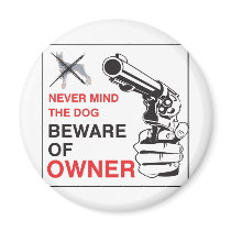 Beware Of Owner Refrigerator Magnets