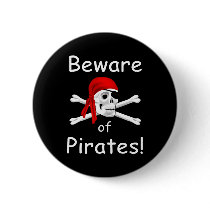 Beware of Pirates Button