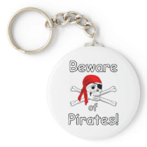 Beware of Pirates Keychain