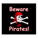 Beware of Pirates Poster posters