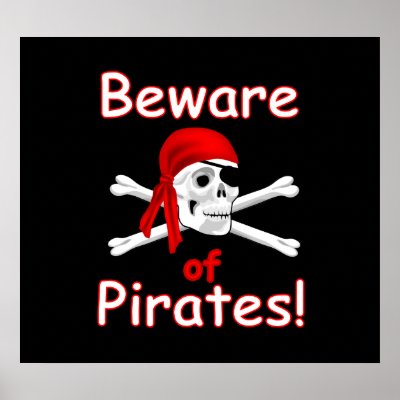 Beware Of Pirates