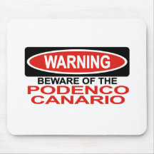 Beware Of Podenco Canario Mouse Mat