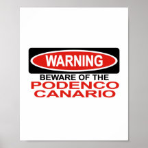 Beware Of Podenco Canario Print