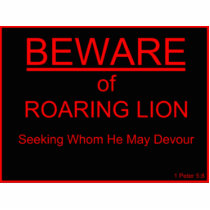 Beware of Roaring Lion Christian Sign photo sculptures by spiritcloset Beware of Roaring Lion Christian Sign photo sculptures