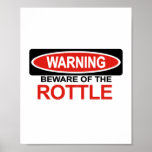 Beware Of Rottle posters