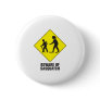 Beware of Sasquatch Button