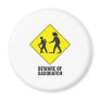 Beware of Sasquatch Magnets