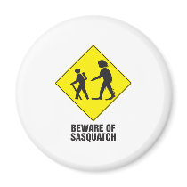 Beware of Sasquatch magnets
