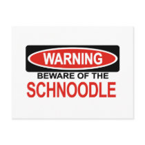 Beware Of Schnoodle postcards