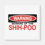 Beware Of Shih-Poo Fridge Magnet