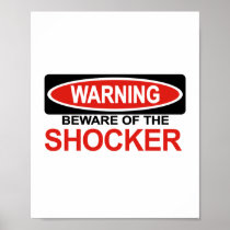 Beware Of Shocker Print