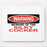 Beware Of Silky Cocker Mouse Mat