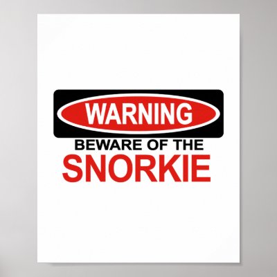 Beware Of Snorkie Poster by Bewareofdogs