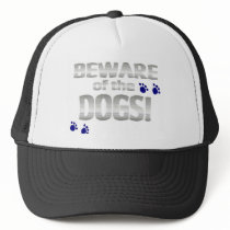 Beware of the dogs! with blue paw prints mesh hat