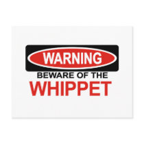 Beware Of Whippet Post Card