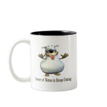 Beware Of Wolves mugs by meowser Beware Of Wolves mugs