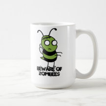 Beware of Zombees Mug