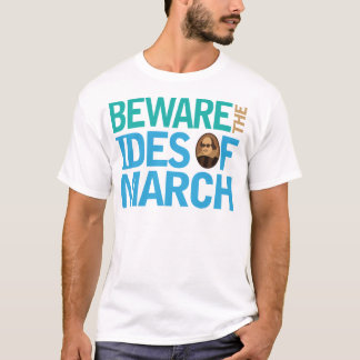 ides of march t shirt