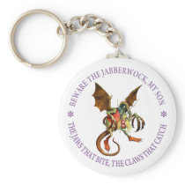 BEWARE THE JABBERWOCK, MY SON KEY CHAINS