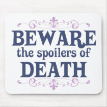 Beware the Spoilers of Death mousepads by ObsessionDesign Beware the Spoilers of Death mousepads