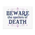 Beware the Spoilers of Death Postcard