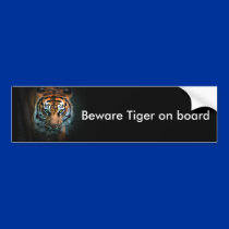Beware Tiger on board bumper stickers