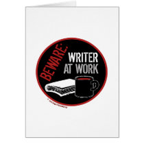 Beware: Writer at Work Card