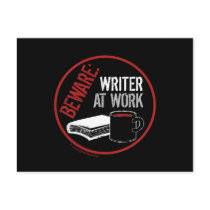Beware: Writer at Work Postcards