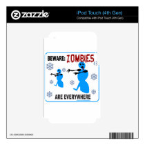 BEWARE: ZOMBIES ARE EVERYWHERE skins